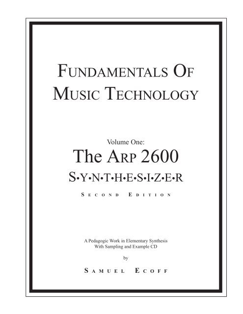 ARP2600 - Fundamentals of Music Technology - Cyborgstudio.com