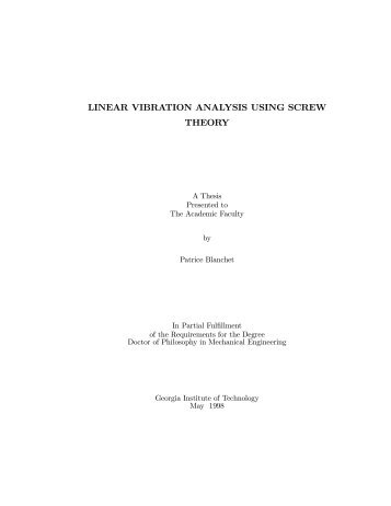 linear vibration analysis using screw theory - helix - Georgia Institute ...