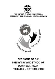 Pres Synod Decisions 2010-Uniting Church SA - Uniting Church in ...