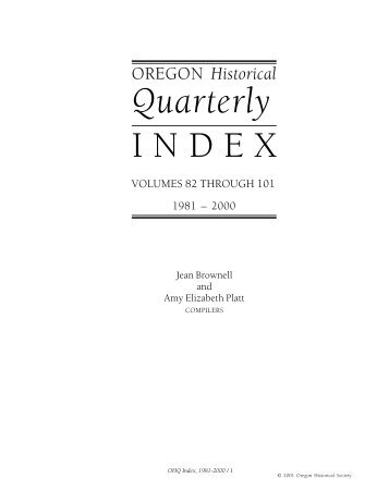 Quarterly INDEX - Oregon Historical Society