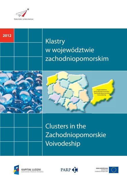 Klastry w wojewÃ³dztwie zachodniopomorskim ... - Portal Innowacji