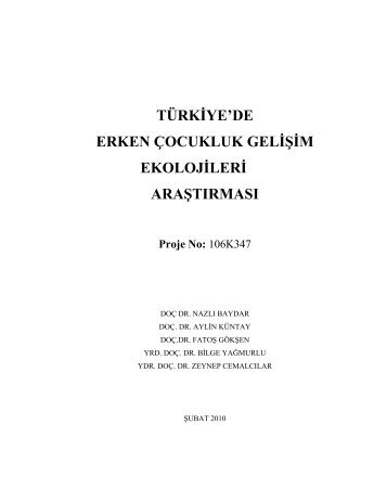 türkiye'de erken çocukluk gelişim ekolojileri araştırması