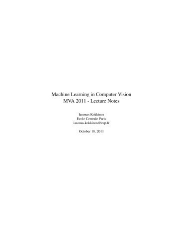 Machine Learning in Computer Vision MVA 2011 - Lecture Notes