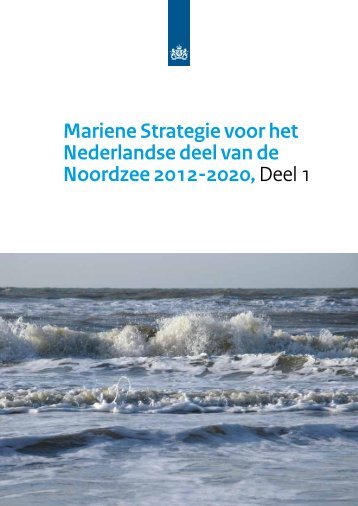 Mariene Strategie voor het Nederlandse deel van ... - Rijksoverheid.nl