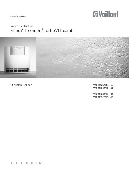 atmo-turbovit-combi-60l_notice-utilisation_838264_00 ... - Vaillant