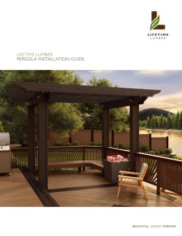 lifetime lumber pergola installation guide - Deck Builder Outlet.com ...