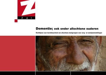 Dementie; ook onder allochtone ouderen - ActiZ Kleurrijke Zorg