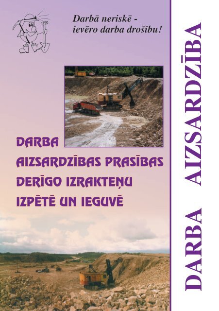 darba aizsardzÃ®bas prasÃ®bas derÃ®go izrakteÃ²u izpÃ§tÃ§ un ieguvÃ§ darba ...