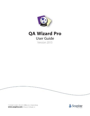 QA Wizard Pro User Guide - Seapine Software, Inc.