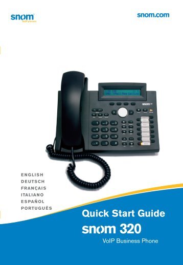 Snom 320 IP Phone Quick Start Guide - Use-IP