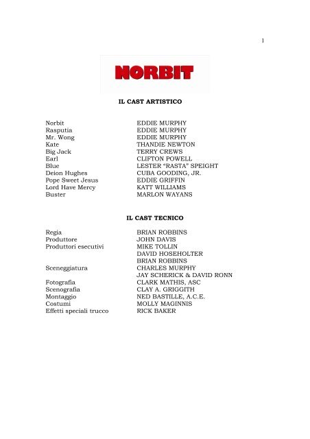 1 IL CAST ARTISTICO Norbit EDDIE MURPHY Rasputia EDDIE ...