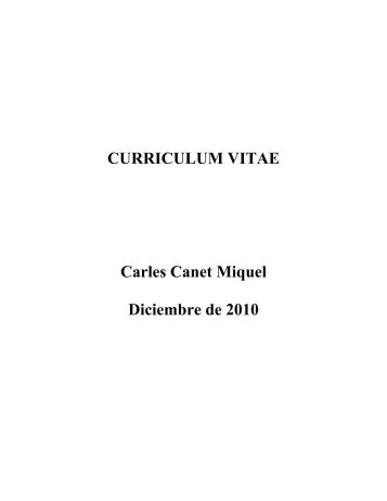 CURRICULUM VITAE Carles Canet Miquel Diciembre de ... - UNAM