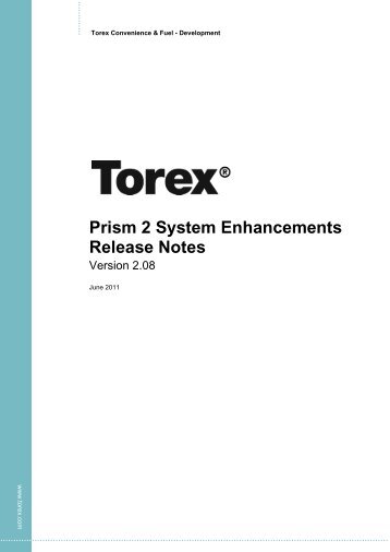 Prism 2 System Enhancements Release Notes - Torex