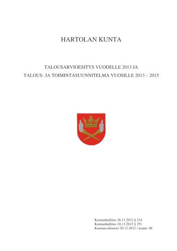 Katso talousarvio vuodelle 2013 ja ... - Hartolan kunta