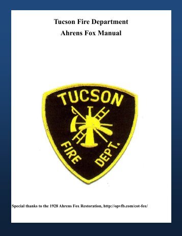 Tucson Fire Department Ahrens Fox Manual - Greater Tucson Fire ...