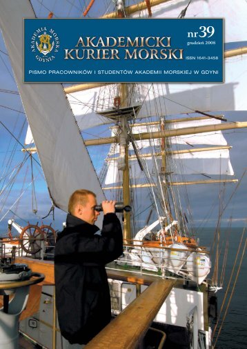 AKM nr 39 grudzieÅ 2008 - Akademia Morska w Gdyni - Gdynia