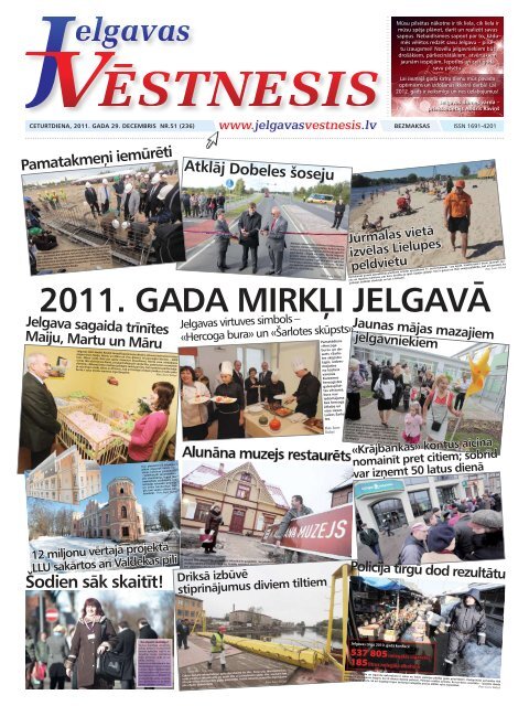 2011. gADA miRKÄ¼i JeLgAVÄ - Jelgavas VÄstnesis