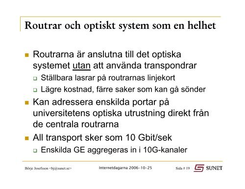 Börje Josefsson [BJ] SUNET - Internetdagarna