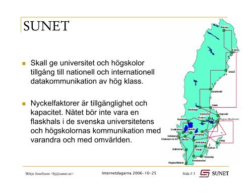 Börje Josefsson [BJ] SUNET - Internetdagarna