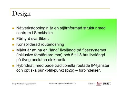 Börje Josefsson [BJ] SUNET - Internetdagarna