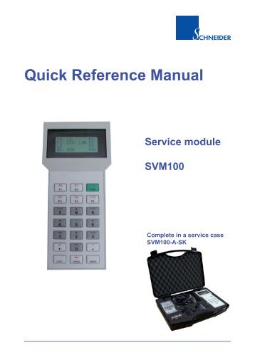 Quick Reference Manual - Schneider Elektronik GmbH