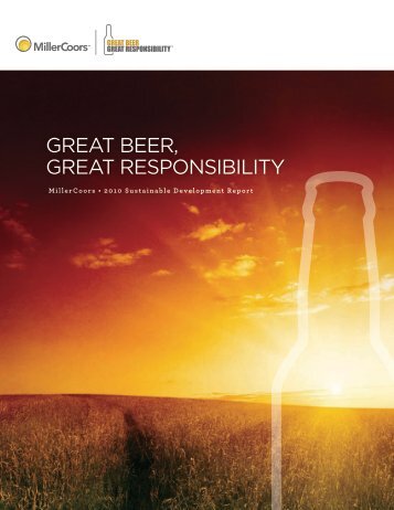 great beer, great responsibility - MillerCoors