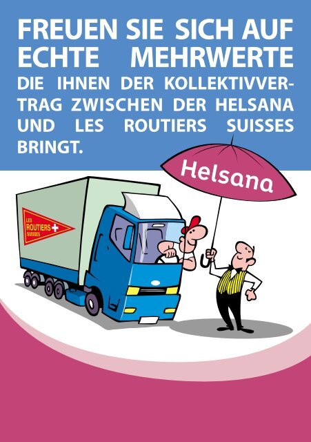 FREUEN SIE SICH AUF ECHTE MEHRWERTE - Les Routiers Suisses