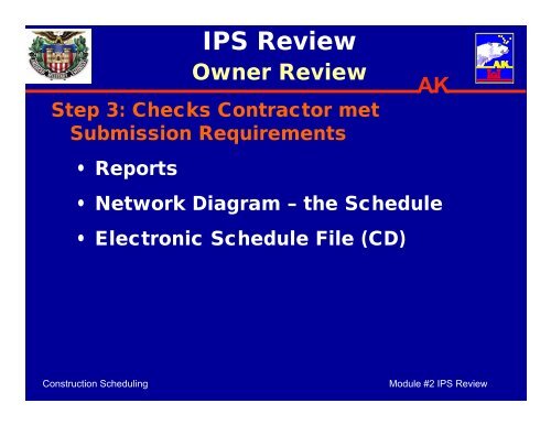 Module #2 Baseline / Initial Project Schedule (IPS) Review - SAME ...