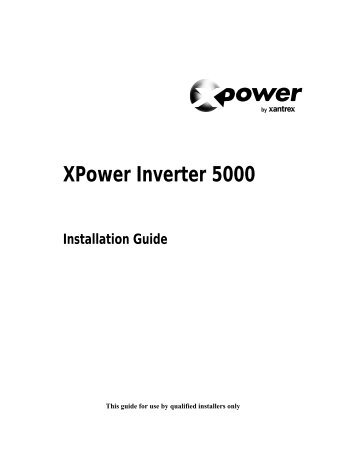 XPower Inverter 5000 Installation Guide - Xantrex
