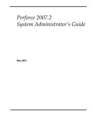 Perforce 2007.2 System Administrator's Guide