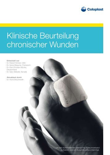Klinische Beurteilung chronischer Wunden - Coloplast GmbH