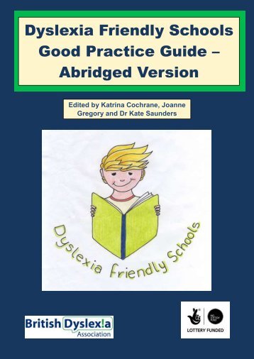 Dyslexia Friendly Schools Good Practice Guide â Abridged Version