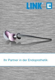 Ihr Partner in der Endoprothetik - Waldemar Link GmbH & Co. KG
