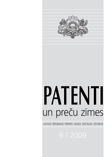 20.jÅ«nijs 6/2009 - Latvijas Republikas Patentu valde