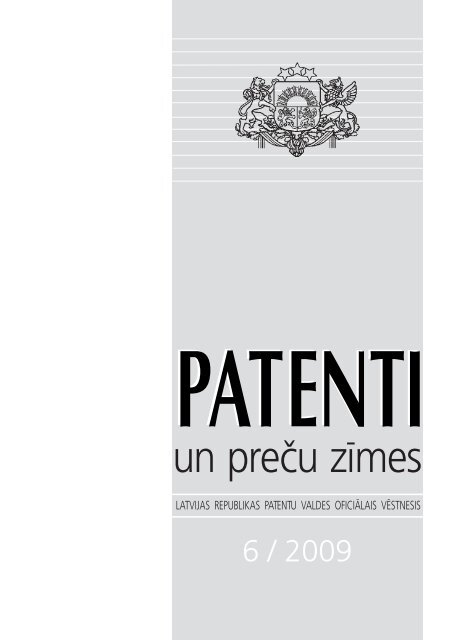 20.jÅ«nijs 6/2009 - Latvijas Republikas Patentu valde