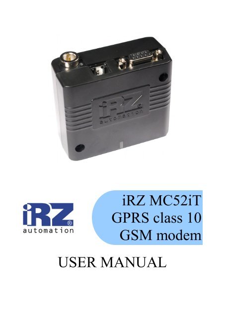 iRZ MC52iT GPRS class 10 GSM modem USER MANUAL