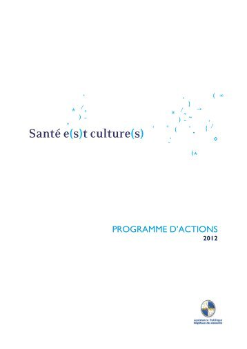 Programme d'actions 2012 - CHU Marseille