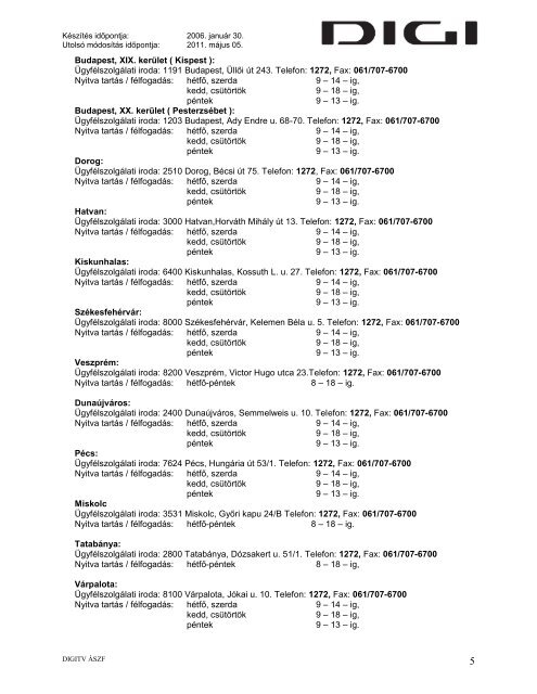 DIGI TÃVKÃZLÃSI ÃS SZOLGÃLTATÃ KFT. âDIGI TVâ DIGITÃLIS ...