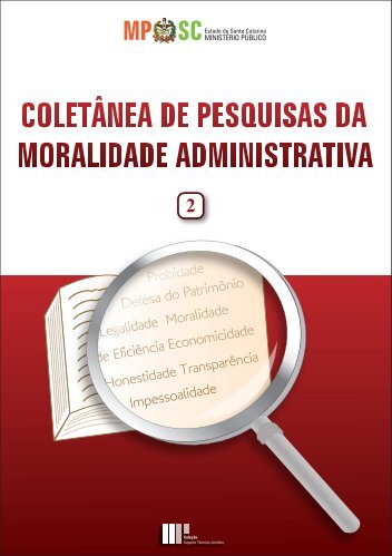 Probidade Legalidade Moralidade de Eficiência Economicidade ...