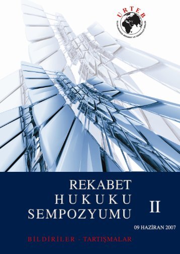 rekabet hukukunun Ã¶zel hukuk aÃ§Ä±sÄ±ndan sonuÃ§larÄ± - URTEB