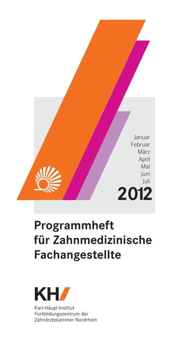 Programmheft für Zahnmedizinische Fachangestellte I/12