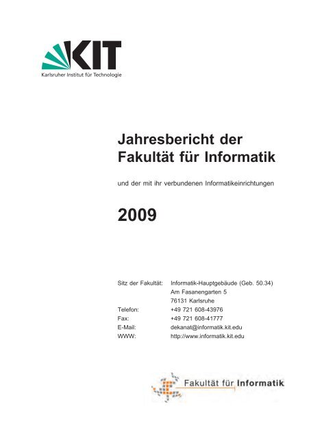 Jahresbericht informatik 2009 - KIT – Fakultät für Informatik