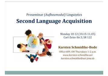 Second Language Acquisition - Karsten Schmidtke-Bode