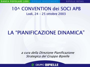 Dr. Alberto Agnelotti, Direttore Pianificazione Strategica ... - APB