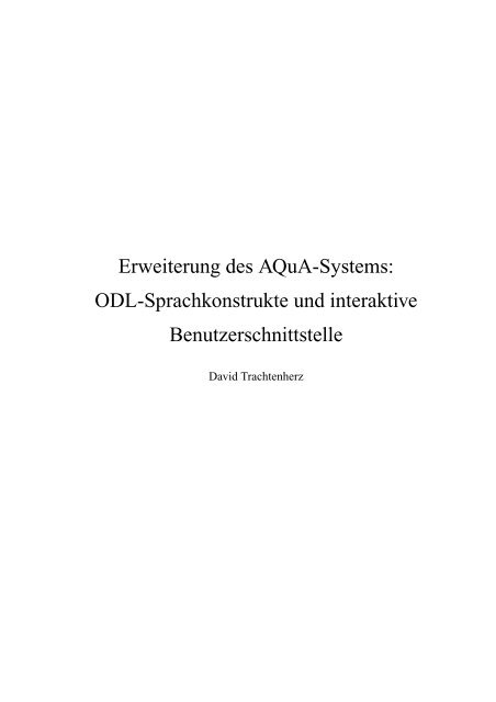 ODL-Sprachkonstrukte und interaktive Benutzerschnittstelle - TUM