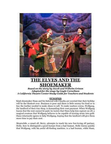 THE ELVES AND THE SHOEMAKER - California Theatre Center