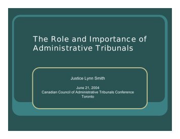 The Role and Importance of Administrative Tribunals - Ccat-ctac.org