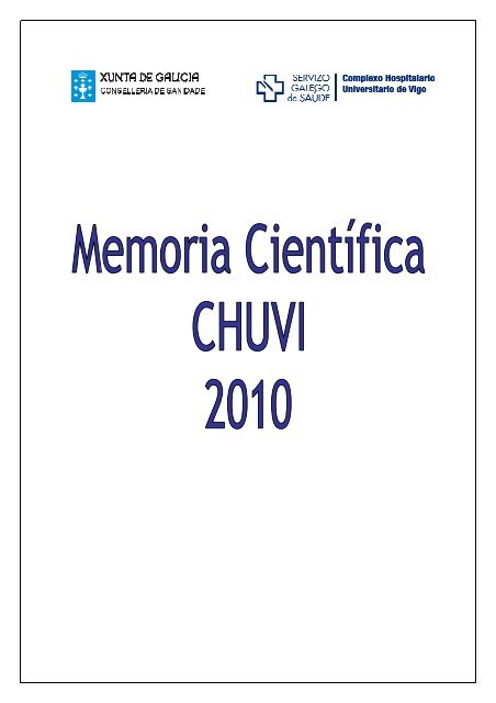 Memoria cientÃ­fica CHUVI 2010 - Complexo Hospitalario ...