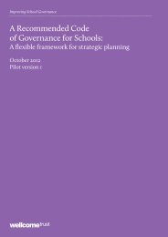 A Recommended Code of Governance for Schools: - Wellcome Trust