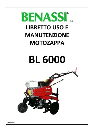 libretto uso e manutenzione motozappa bl 6000 - Benassi.eu